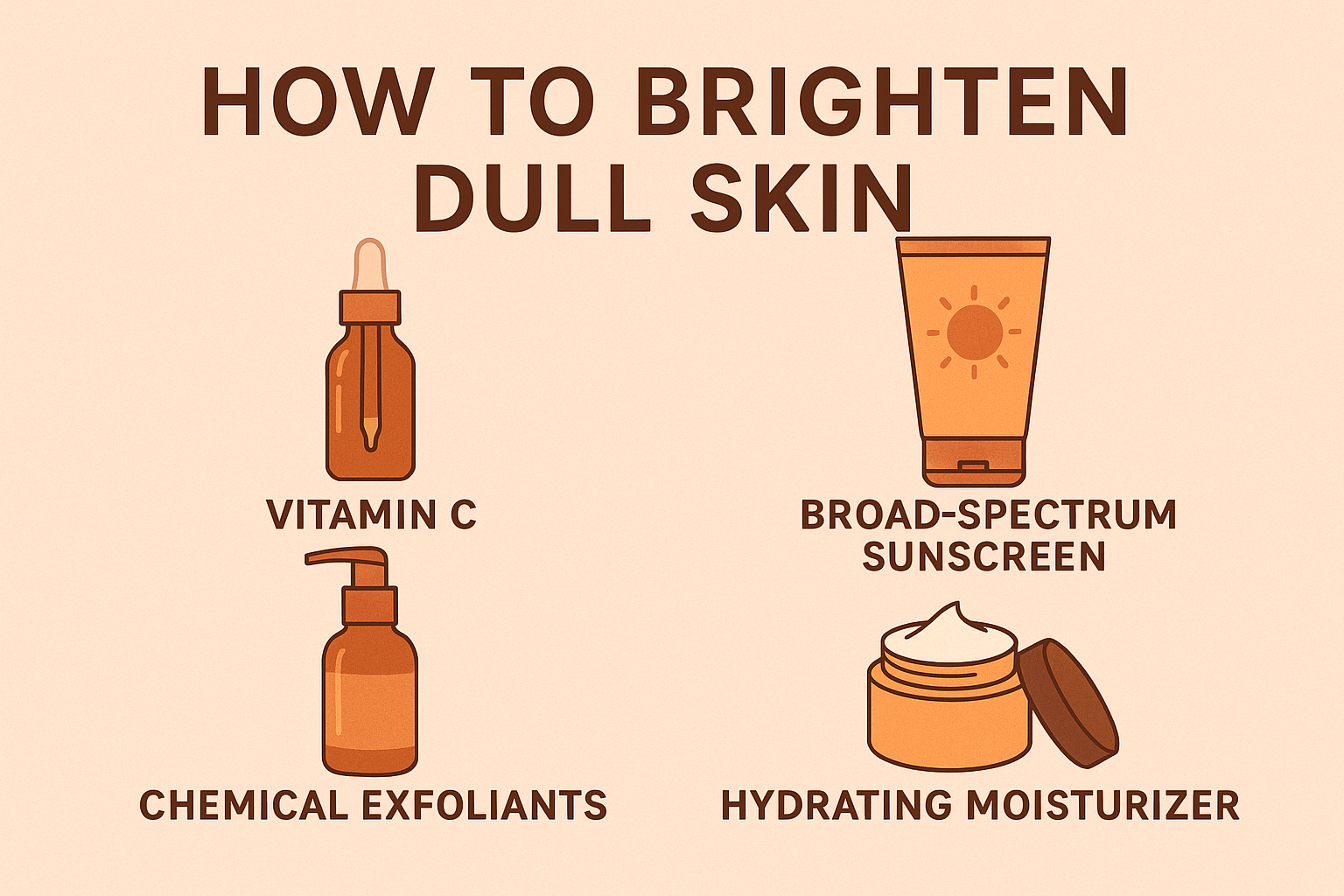 How to Brighten Dull Skin: 11 Easy Solutions