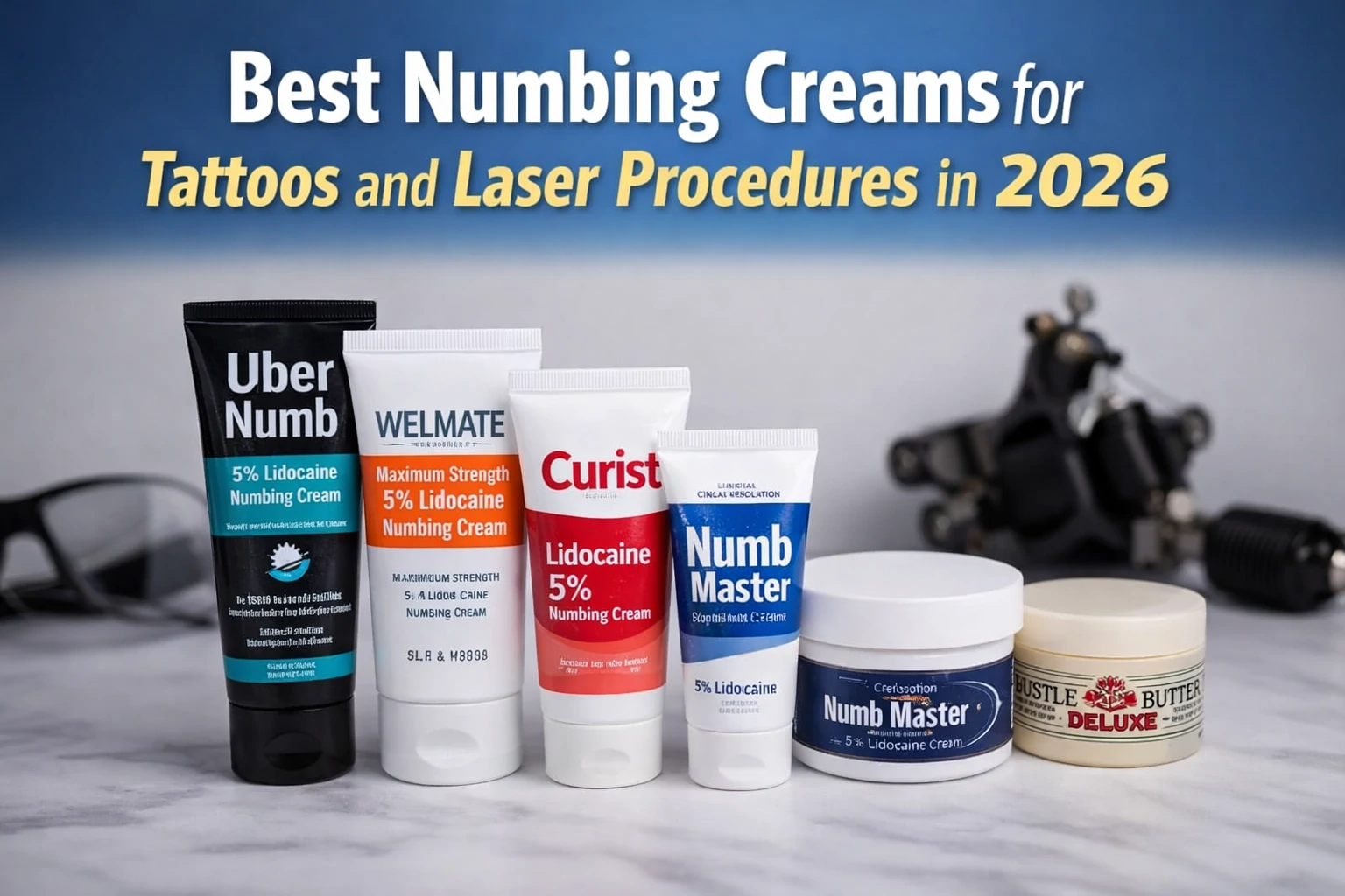8 Best Numbing Creams for Tattoos & Laser (2026 Reviews)